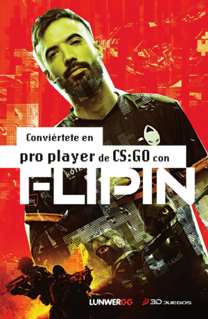 CONVIERTETE PRO PLAYER DE CS:GO CON  FLIPIN