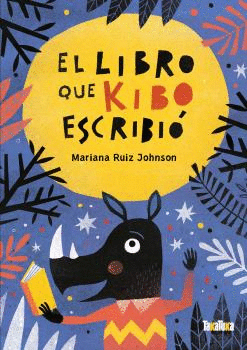 EL LIBRO QUE KIBO ESCRIBI