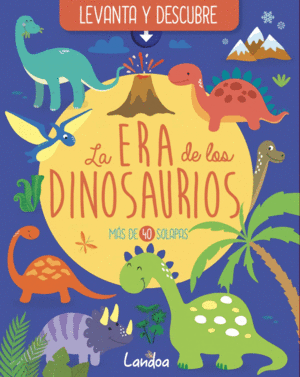 LA ERA DE LOS DINOSAURIOS    CARTONE