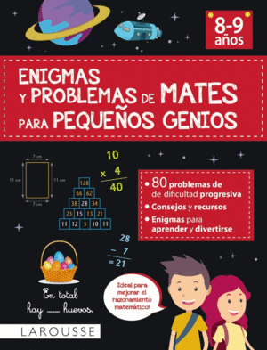 ENIGMAS Y PROBLEMAS DE MATES 8-9 AOS PARA PEQUEOS GENIOS