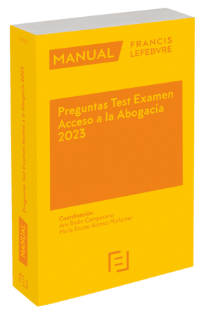 MANUAL PREGUNTAS TEST EXAMEN ACCESO A LA ABOGACA 2023