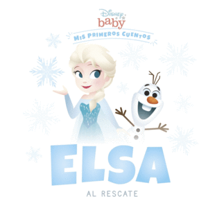 DISNEY BABY. ELSA AL RESCATE