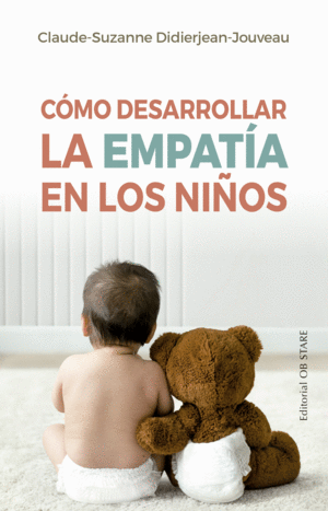 CMO DESARROLLAR LA EMPATA EN LOS NIOS