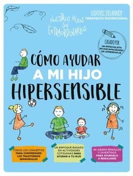 CMO AYUDAR A MI HIJO HIPERSENSIBLE