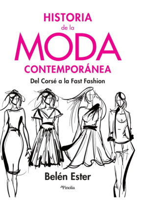 HISTORIA DE LA MODA CONTEMPORNEA