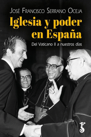 LA IGLESIA Y PODER EN ESPAA
