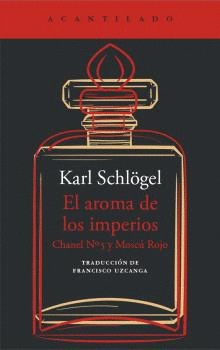 EL AROMA DE LOS IMPERIOS