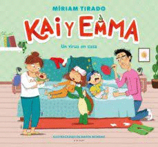 KAI Y EMMA 4 - UN VIRUS EN CASA