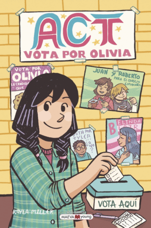 ACT  VOTA POR OLIVIA