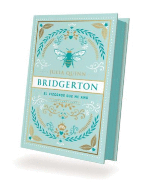 EL VIZCONDE QUE ME AMO (BRIDGERTON 2)   EDICION ESPECIAL