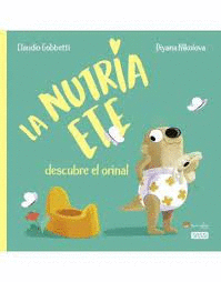 LA NUTRIA ETE DESCUBRE EL ORINAL