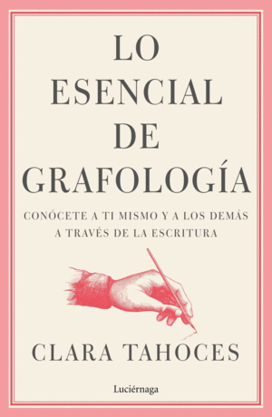 LO ESENCIAL DE GRAFOLOGIA