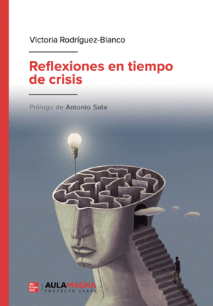 REFLEXIONES EN TIEMPO DE CRISIS