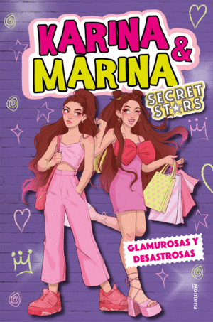 KARINA & MARINA SECRET STARS 5 GLAMUROSAS Y DESASTROSAS