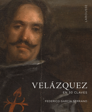 VELZQUEZ EN 30 CLAVES