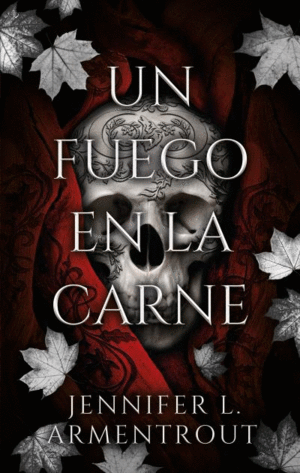 Un alma de ceniza y sangre, Jennifer L Armentrout (De sangre y Ceniza 5) en  2023