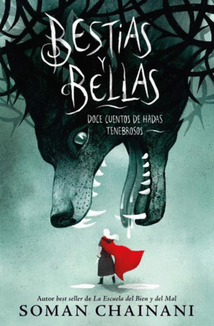 BESTIAS Y BELLAS  DOCE RELATOS PELIGROSOS