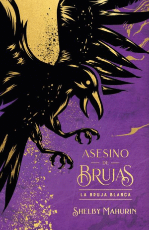 ASESINO DE BRUJAS 1  LA BRUJA BLANCA - EDICIN ESPECIAL-