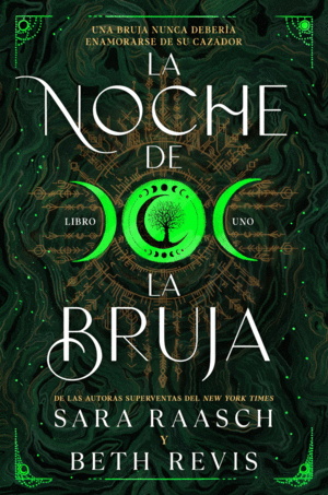 BRUJA Y CAZADOR, 1 LA NOCHE DE LA BRUJA