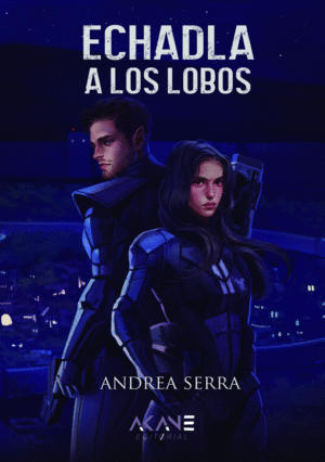ECHADLA A LOS LOBOS   EDICION ESPECIAL