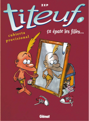 LES HIST.RIES D'EN TITEUF (2, 3 Y 4)