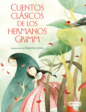 CUENTOS CLSICOS DE LOS HERMANOS GRIMM