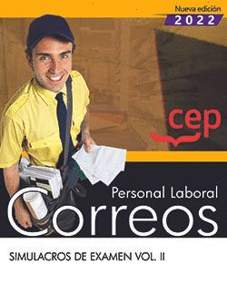 PERSONAL LABORAL. CORREOS. SIMULACROS DE EXAMEN. VOL. II