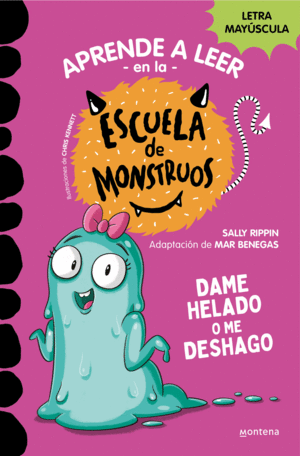 ESCUELA DE MONSTRUOS 10  DAME HELADO O ME DESHAGO