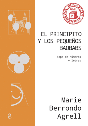 PRINCIPITO Y LOS PEQUE�OS BAOBABS, EL