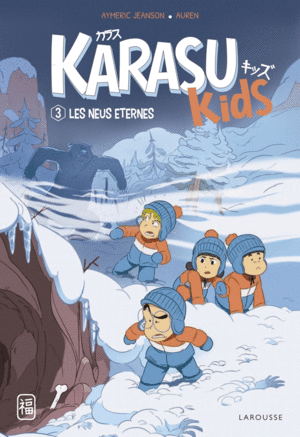 KARASU KIDS 3  LES NEUS ETERNES