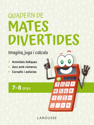 QUADERN DE MATES DIVERTIDES 7-8 ANYS