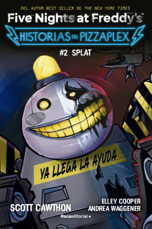 FIVE NIGHTS AT FREDDY'S HISTORIAS DEL PIZZAPLEX 2