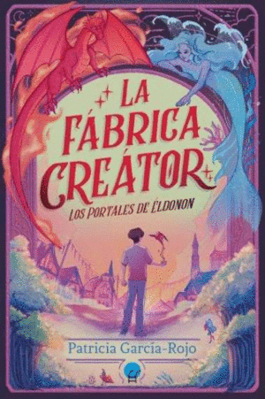 LOS PORTALES DE LDONON: LA FBRICA CRETOR