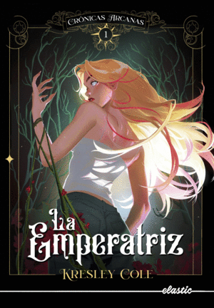 CRNICAS ARCANAS 1. LA EMPERATRIZ