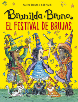 BRUNILDA Y BRUNO EL FESTIVAL DE BRUJAS