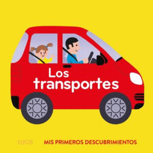 LOS TRANSPORTES   MIS PRIMEROS DESCUBRIMIENTOS  CARTONE