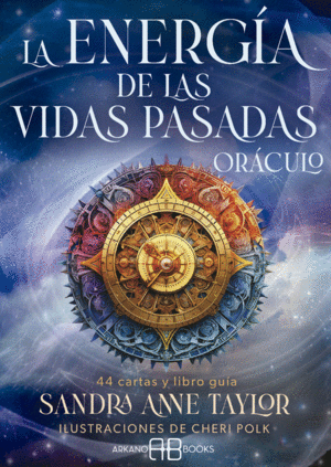 LA ENERG�A DE LAS VIDAS PASADAS. OR�CULO