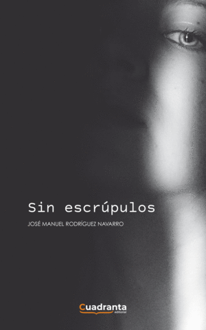 SIN ESCRPULOS