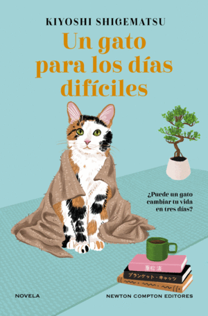 UN GATO PARA LOS DAS DIFCILES
