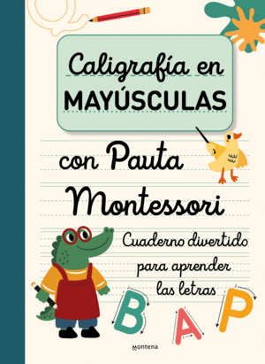 CALIGRAFIA EN MAYUSCULAS CON PAUTA MONTESSORI