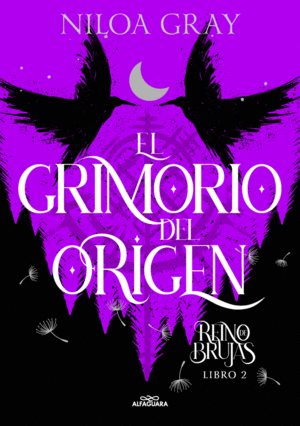 REINO DE BRUJAS 2. EL GRIMORIO DEL ORIGEN