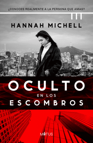 OCULTO EN LOS ESCOMBROS