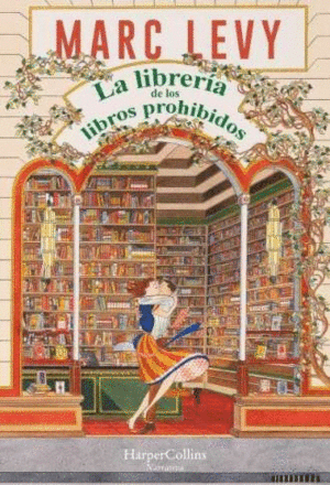 LA LIBRERA DE LOS LIBROS PROHIBIDOS