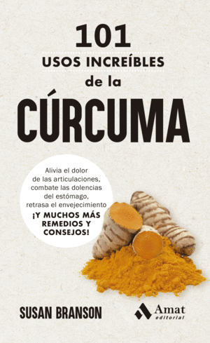 101 USOS INCREBLES DE LA CRCUMA
