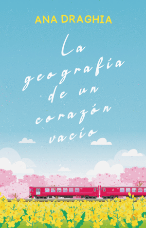 LA GEOGRAFA DE UN CORAZN VACO