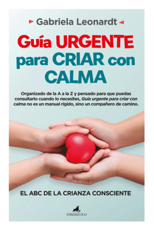 GU�A URGENTE PARA CRIAR CON CALMA