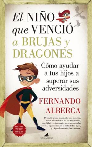 NI�O QUE VENCI� A BRUJAS Y DRAGONES, EL