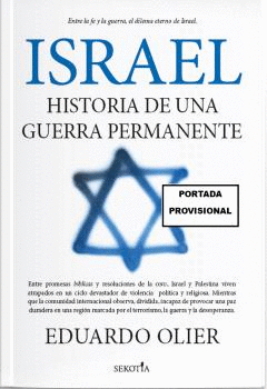 ISRAEL:HISTORIA DE GUERRA PERMANENTE