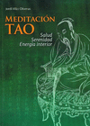 MEDITACION TAO. SALUD SERENIDAD ENERGIA INTERIOR