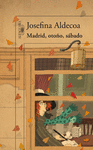 MADRID, OTO�O, SABADO